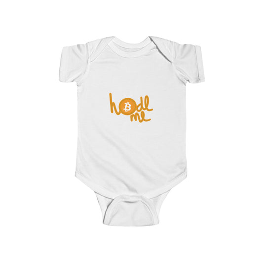 Hodl Me Baby Bodysuit – Bitcoin Crypto Infant Onesie
